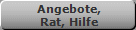Angebote,
Rat, Hilfe