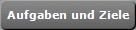 Aufgaben und Ziele