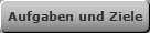 Aufgaben und Ziele
